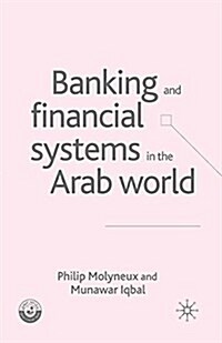 Banking and Financial Systems in the Arab World (Paperback)