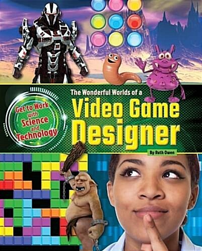The Wonderful Worlds of a Video Game Designer (Paperback)