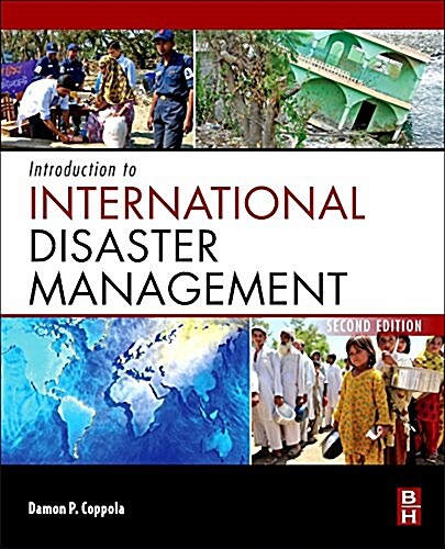 Introduction to International Disaster Management (Paperback, 2)