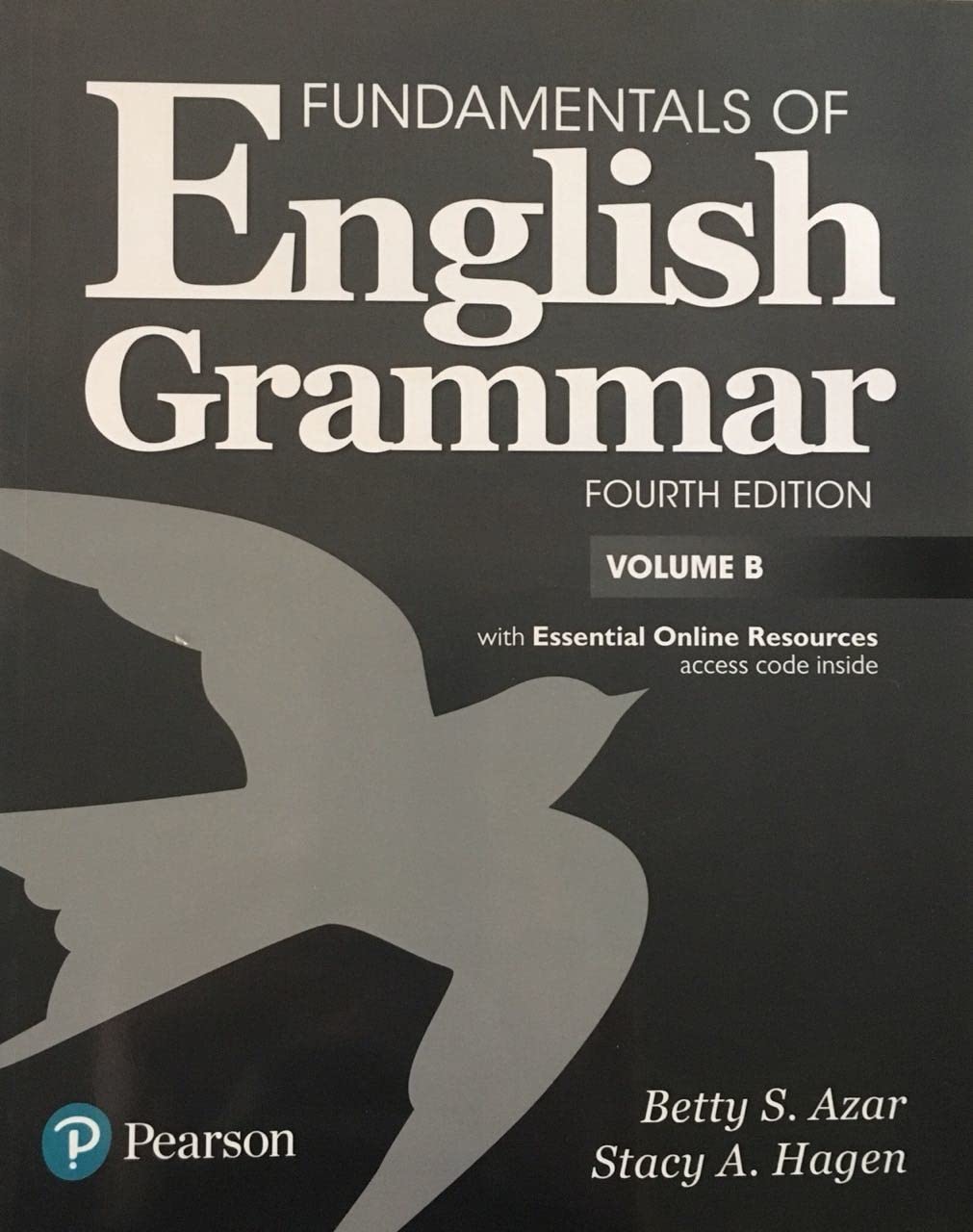 Fundamentals of English Grammar Student Book B with Essential Online Resources, 4e (Paperback, 4)