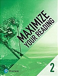 Maximize Your Reading 2 (Paperback)