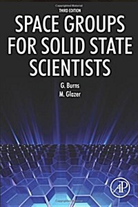 Space Groups for Solid State Scientists (Paperback, 3)