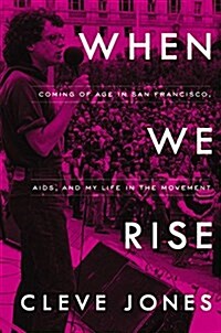 When We Rise Lib/E: My Life in the Movement (Audio CD)