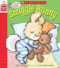 Snuggle Bunny (a Storyplay Book) (Hardcover)