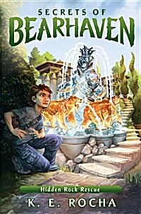 Hidden Rock Rescue (Secrets of Bearhaven #3): Volume 3 (Hardcover)