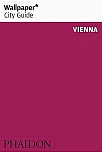 Wallpaper* City Guide Vienna 2016 (Paperback)