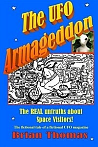 The UFO Armageddon (Paperback)