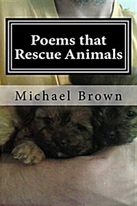 Poems That Rescue Animals (Paperback)