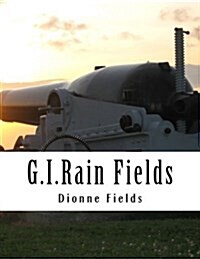 G.I.Rain Fields (Paperback)
