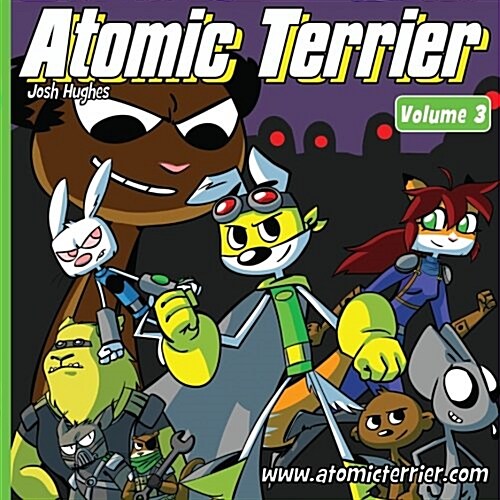 Atomic Terrier Volume 3 (Paperback)