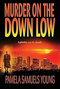 Murder on the Down Low (Paperback)