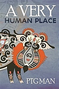 A Very Human Place (Paperback)
