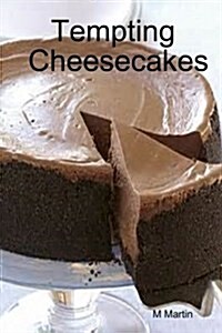 Tempting Cheesecakes (Paperback)