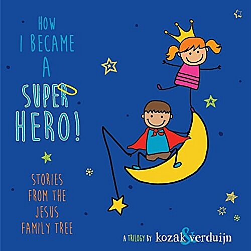 How I Became a Super Hero! (Paperback)