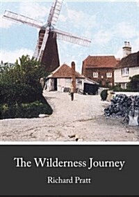 The Wilderness Journey (Paperback)