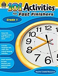 101 Activities for Fast Finishers, Grade 1 (Paperback)