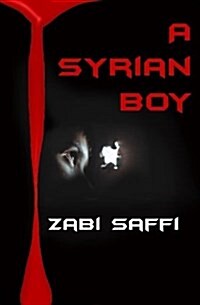 A Syrian Boy: (The Journey Book 1) (Paperback)