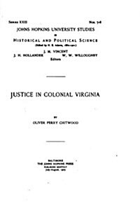 Justice in Colonial Virginia (Paperback)