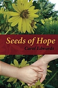 Seeds of Hope (Paperback)