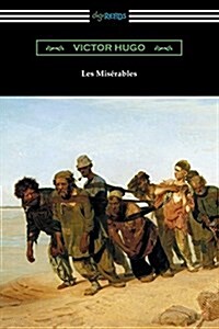 Les Miserables (Translated by Isabel F. Hapgood) (Paperback)