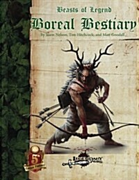 Beasts of Legend: Boreal Bestiary (Paperback)