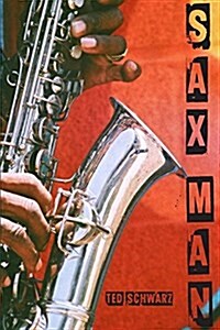 Sax Man (Paperback)