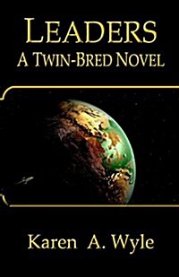 Leaders: A Twin-Bred Novel (Paperback)