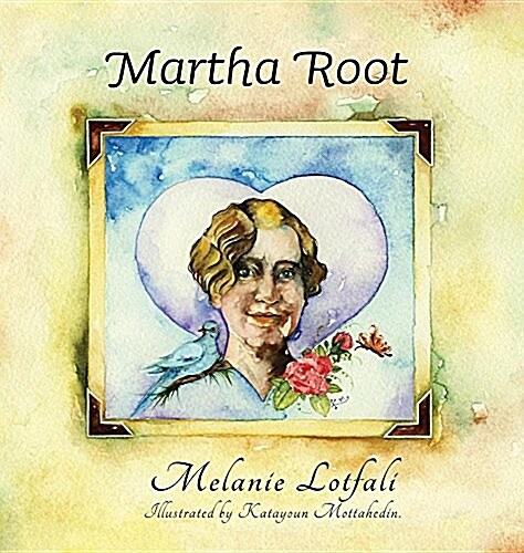 Martha Root (Hardcover)
