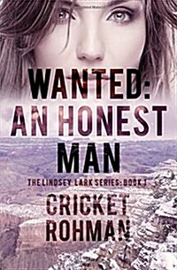 Wanted: An Honest Man (Paperback)