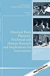 CAD153 Maternal Brain Plastici (Paperback)