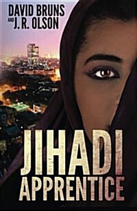 Jihadi Apprentice (Paperback)