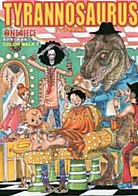 ONEPIECEイラスト集 COLORWALK 7 TYRANNOSAURUS (ジャンプコミックス デラックス) (コミック)