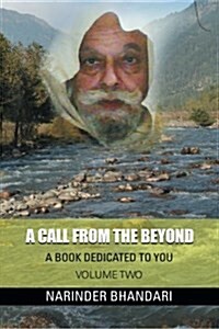 A Call from the Beyond: A Book Dedicated to You (Paperback)