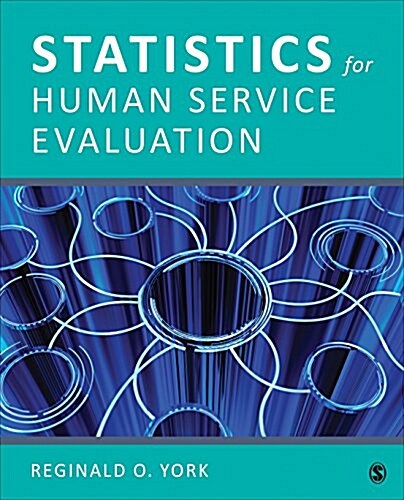 Statistics for Human Service Evaluation (Paperback)