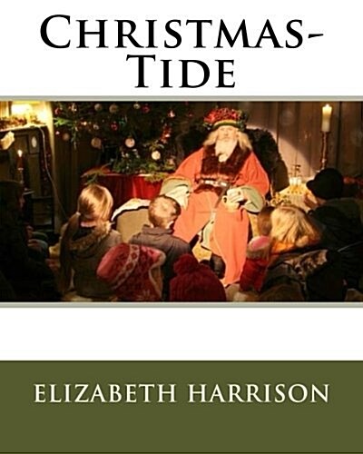 Christmas-Tide (Paperback)