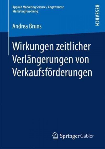 Wirkungen Zeitlicher Verl?gerungen Von Verkaufsf?derungen (Paperback, 1. Aufl. 2016)