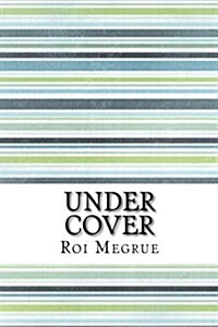 Under Cover (Paperback)