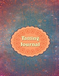 Tatting Journal (Paperback)