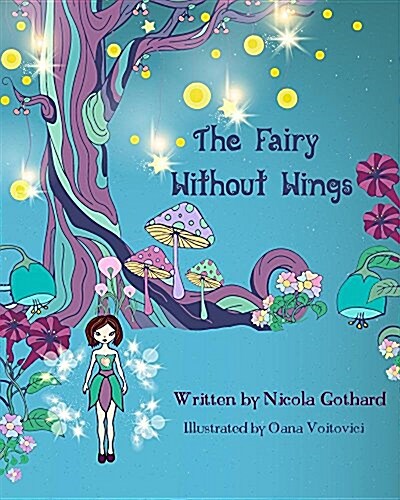 The Fairy Without Wings (Paperback)