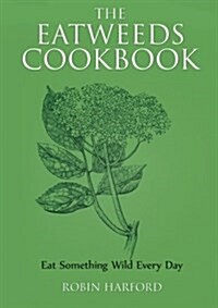 The Eastweeds Cookbook (Paperback)