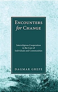 Encounters for Change (Hardcover)