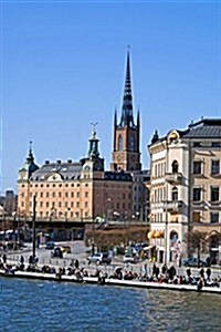 View on Gamla Stan in Stockholm Sweden Journal: 150 Page Lined Notebook/Diary (Paperback)