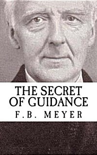 The Secret of Guidance (Paperback)