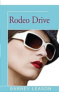 Rodeo Drive (Paperback)