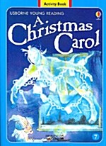 [중고] Usborne Young Reading Activity Book 2-07 : A Christmas Carol (Paperback + Audio CD 1장)