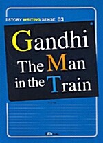 [중고] Gandhi The Man in the Train
