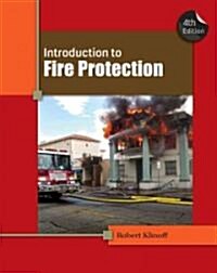 Introduction to Fire Protection (Paperback, 4th)