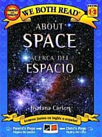 About Space/Acerca del Espacio (Paperback)