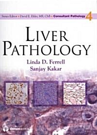 Liver Pathology (Hardcover, 1st)