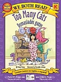 Too Many Cats/Demasiados Gatos (Paperback)